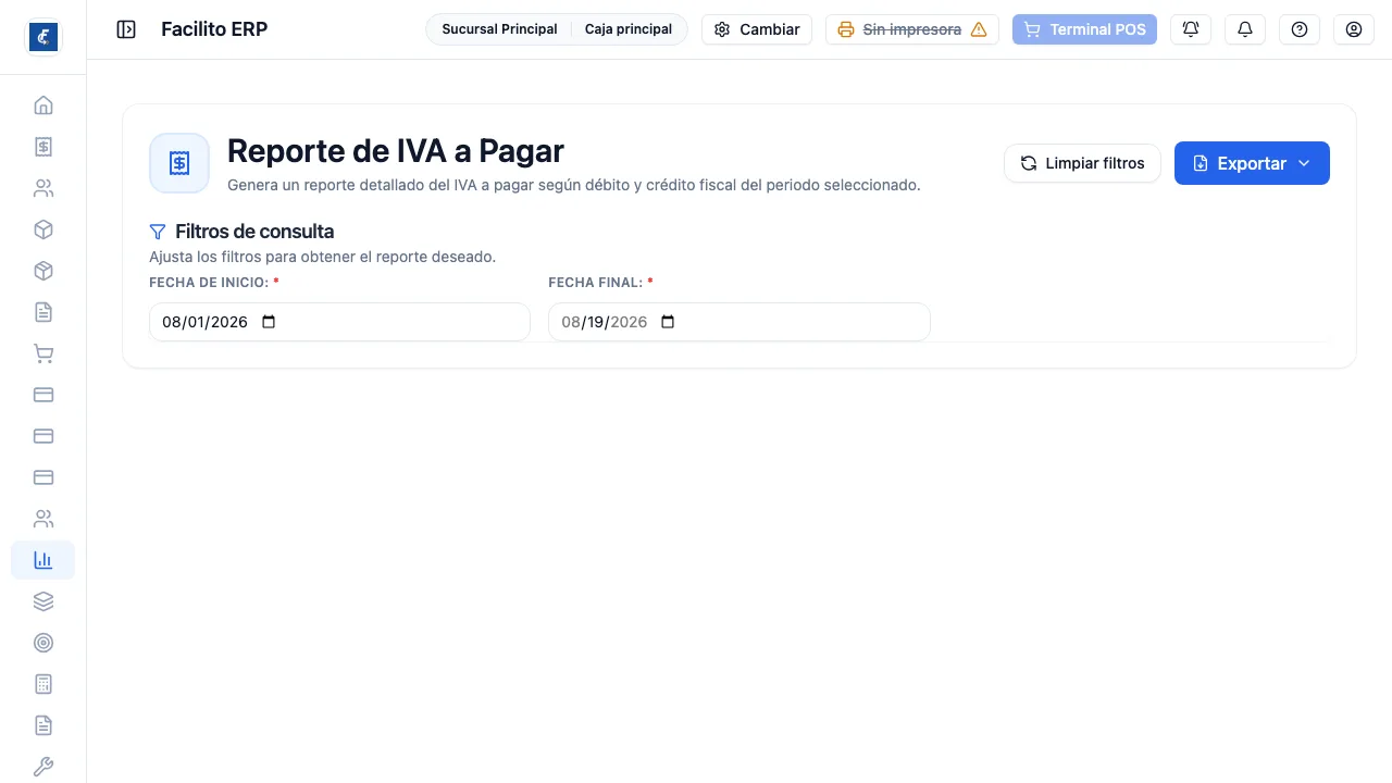 El reporte de IVA, con el mismo rango de fechas como filtro.