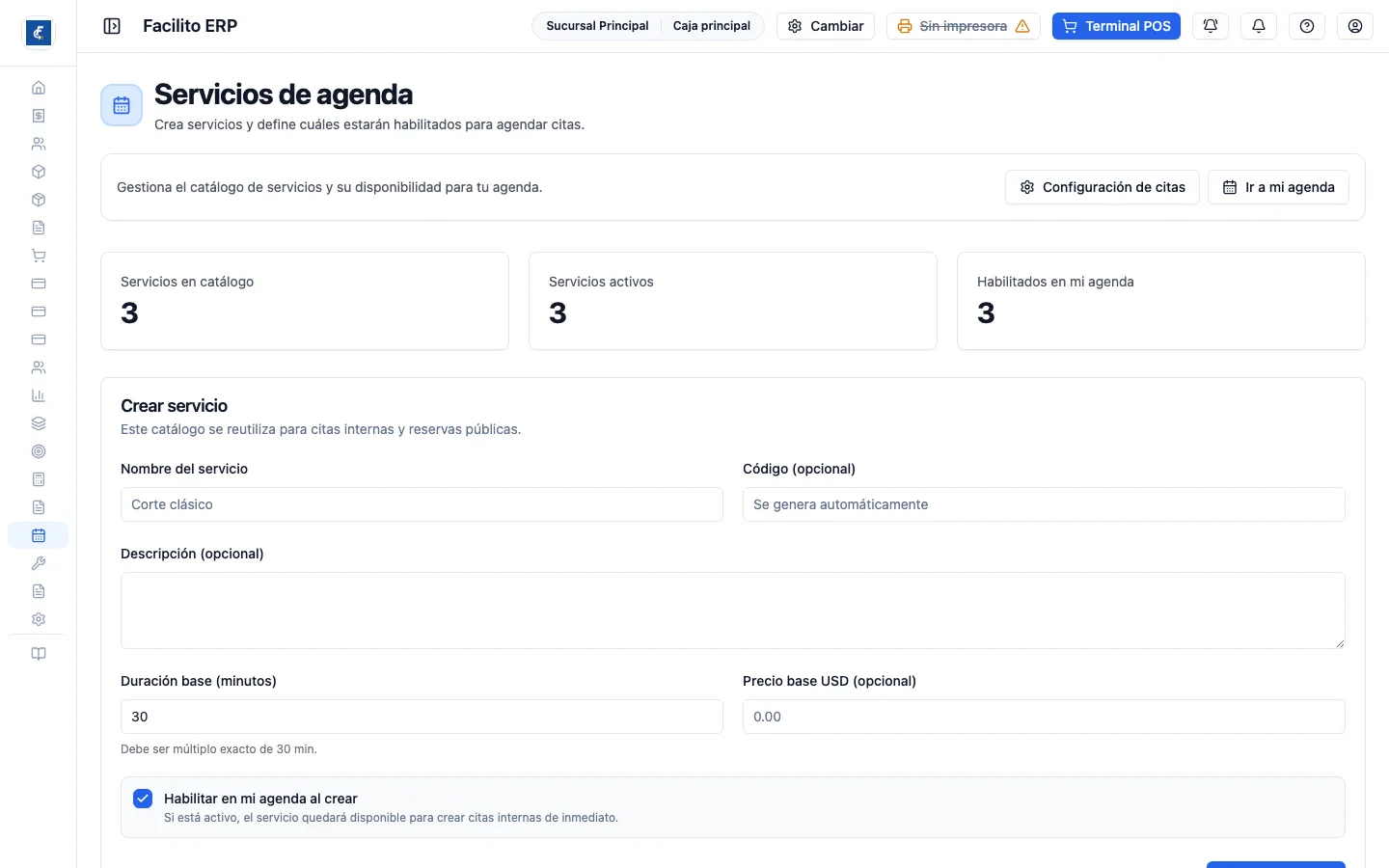El catálogo de servicios agendables, con su duración y su precio.